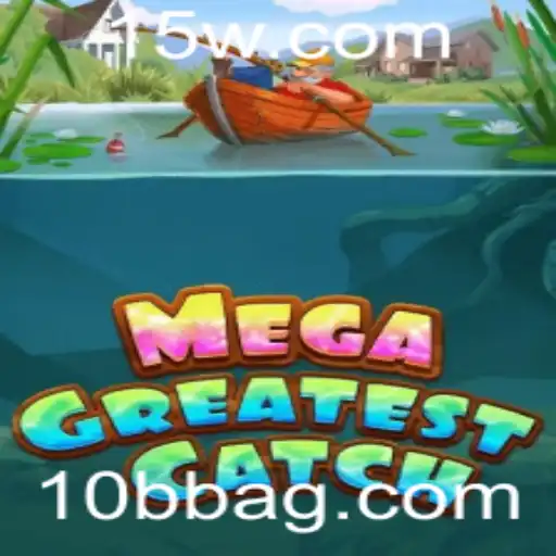 Descubra o Universo Empolgante do Jogo MegaGreatestCatch com a Plataforma 10bbbet